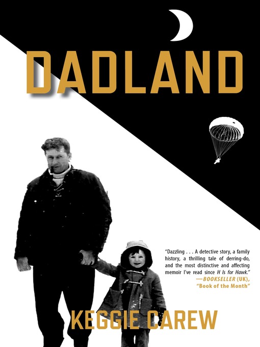 Title details for Dadland by Keggie Carew - Available